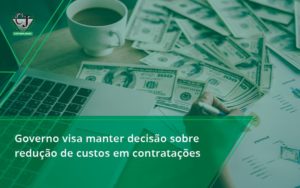 Governo Visa Manter Decisao Sobre Contabilidade Jesus - Contabilidade do Jesus